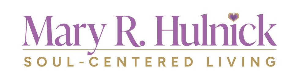 Mary R. Hulnick | Soul-Centered Living - 💜 Soul Time With Mary Reg 5 ...